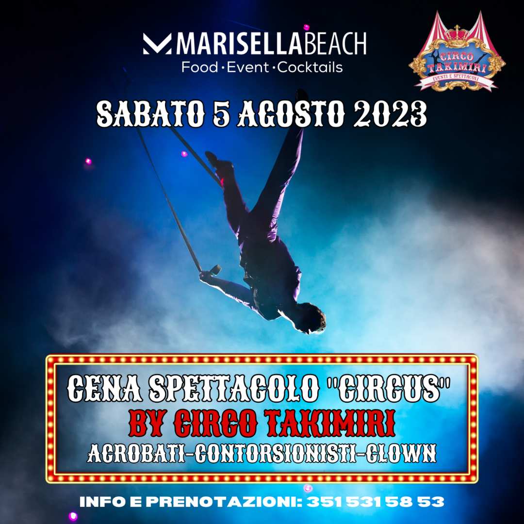 Cena spettacolo “Circus” by Circo Takimari